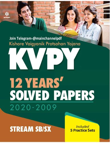 KVPY 12 Years Solved Papers 2020-2009 Stream SB/SX