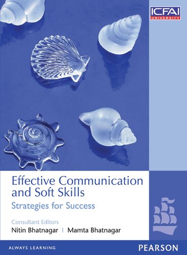 Effective Communication and Soft Skills.