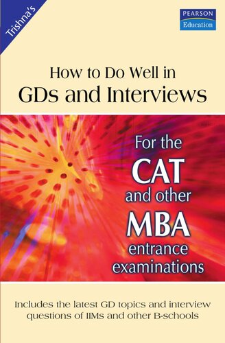 How to do Well in GDs and Interviews for the CAT and other MBA Entrance Examinations.