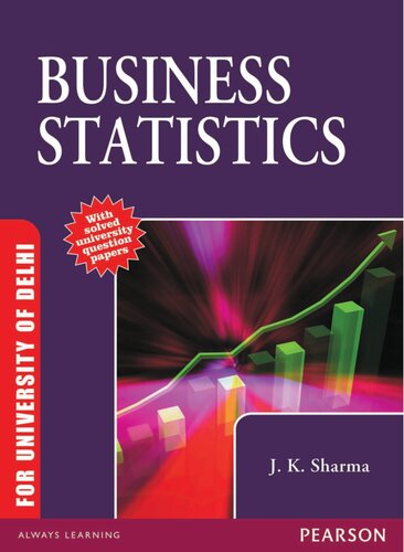 Business Statistics : For University of Delhi.