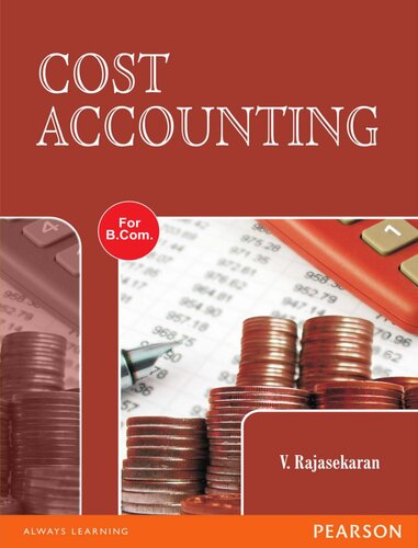 Cost Accounting : For the B.Com. Course of Uttar Pradesh Universities.