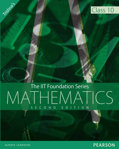 Mathematics (Class 10) : the IIT Foundation Series.