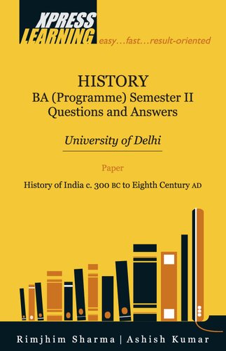 History BA (Programme) Semester II : Questions and Answers, University of Delhi.