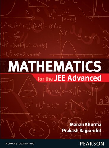 Mathematics for the JEE (Mains and Advanced).