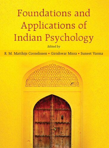 Foundations and Applications Of Indian Psychology
