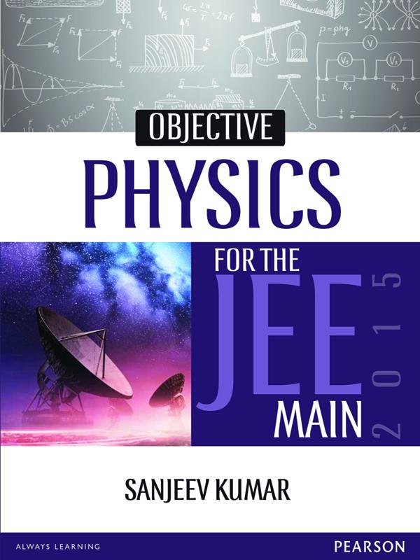 Objective Physics for the JEE Main 2015.