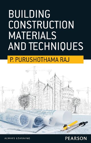 Building Construction Materials and Techniques