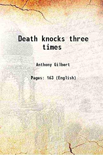 Death knocks three times 1949 [Hardcover]