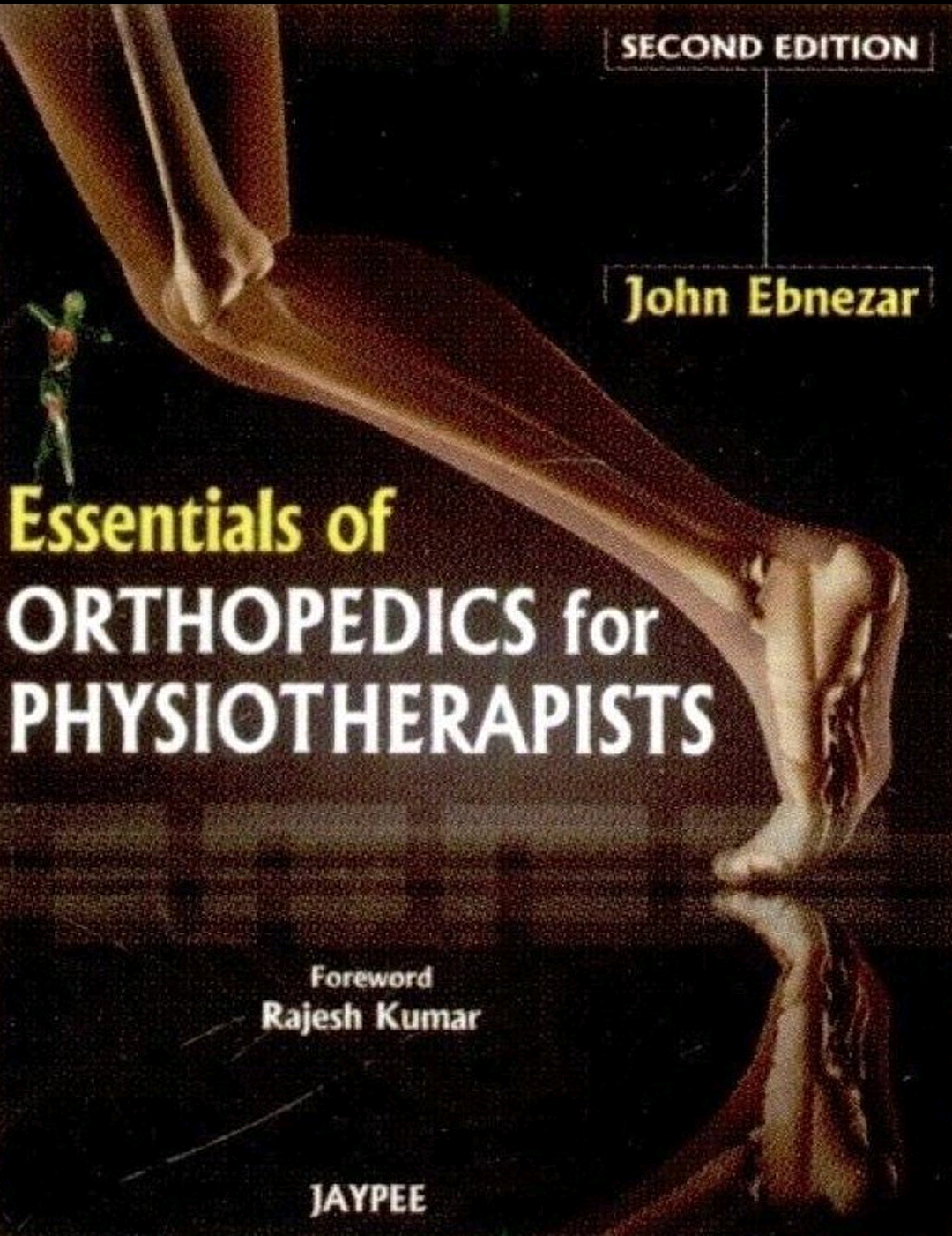 Essentials of orthopaedics for physiotherapists