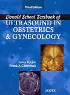 Donald School Textbook of Ultrasound in Obstetrics and Gynecology