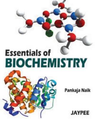 Essentials of Biochemistry