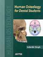 Human Osteology for Dental Students