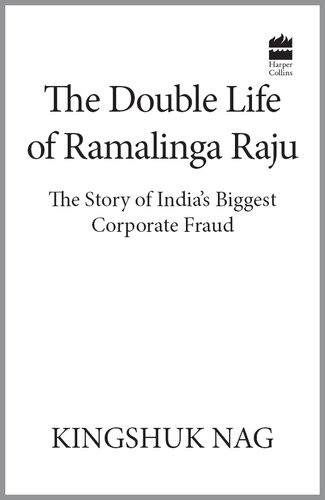 The Double Life of Ramalinga Raju