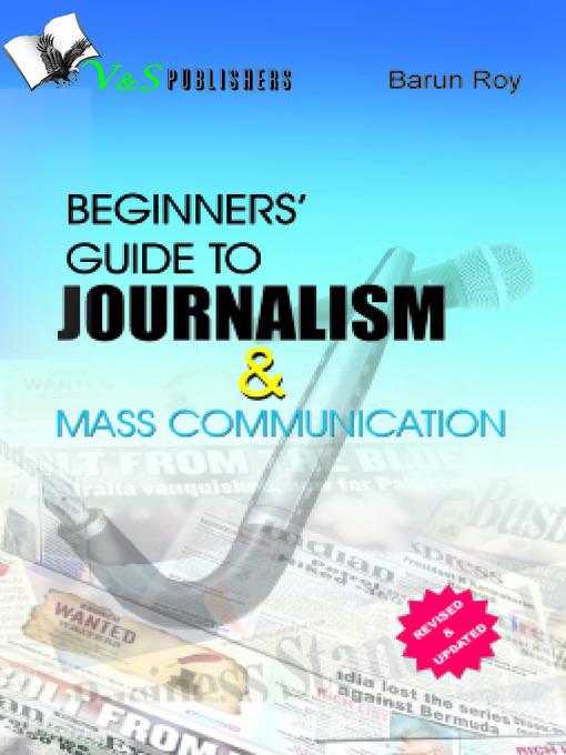 Beginners' Guide to Journalism & Mass Communication