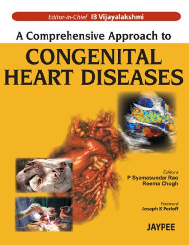 A Comprehensive Approach to Congenital Heart Diseases