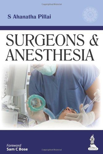 Surgeons &amp; Anesthesia