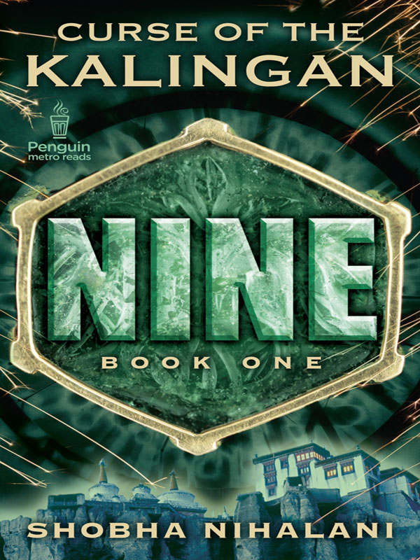 Nine. Book one, Curse of the Kalingan