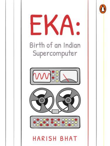 eka - birth of an indian supercomputer