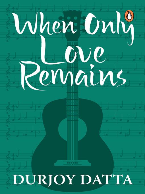 When Only Love Remains