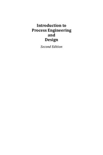 Introduction to Process Engineering and Design