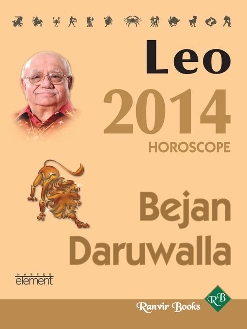 Your Complete Forecast 2014 Horoscope--LEO