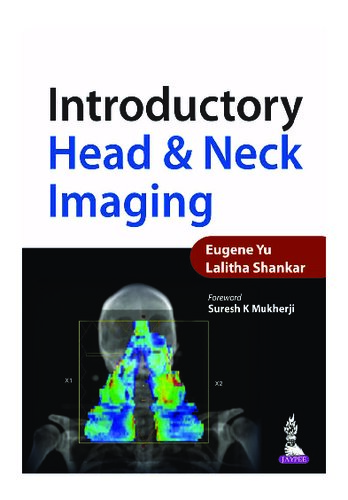 Introductory Head and Neck Imaging