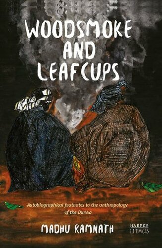 Woodsmoke and Leafcups