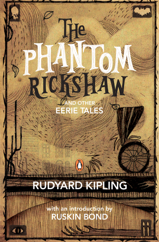 The Phantom Rickshaw : and other Eerie Tales