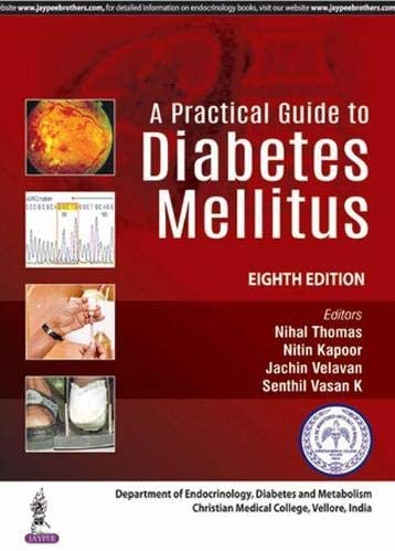 A Practical Guide to Diabetes Mellitus