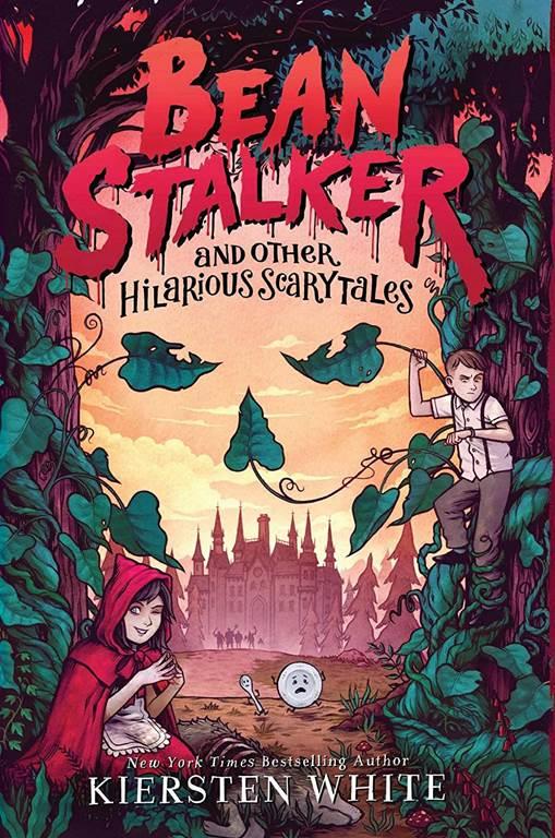 Beanstalker and Other Hilarious Scarytales [Paperback] NA