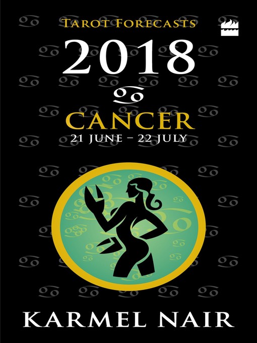 Cancer Tarot Forecasts 2018