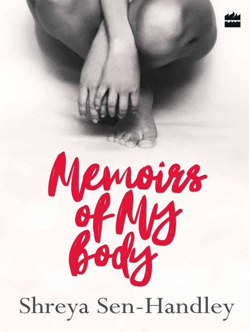 Memoirs of My Body