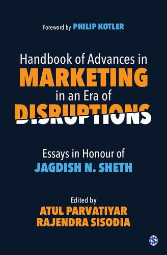 Handbook of Advances in Marketing in an Era of Disruptions