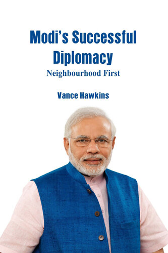 Modis Successful Diplomacy : Neighbourhood First.