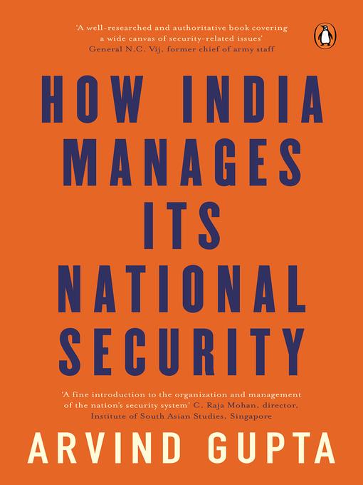 How India Manages Its National Security