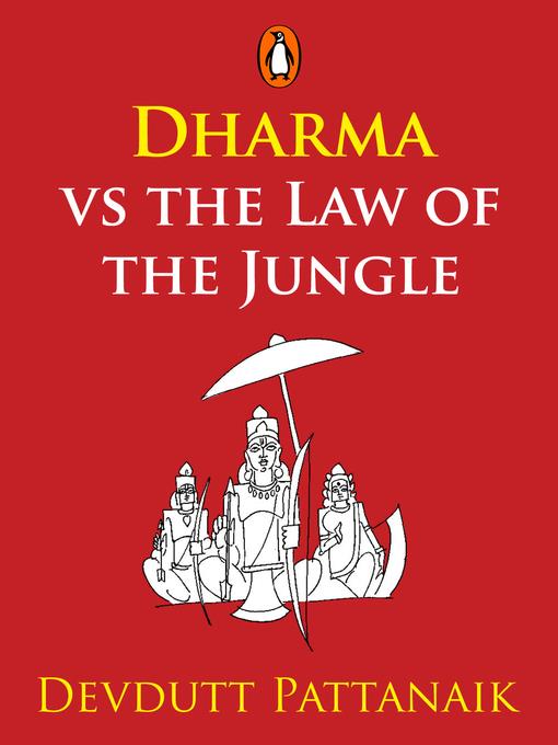 Dharma vs the Law of the Jungle