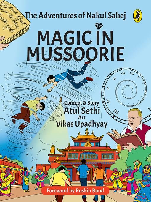 Magic in Mussoorie