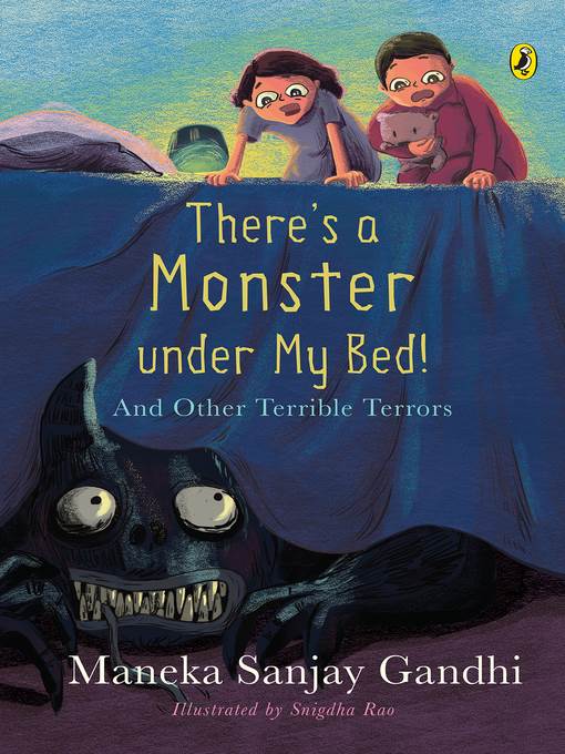 There's a Monster under My Bed!