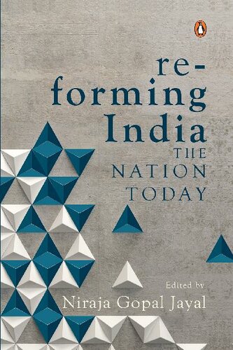 Re-forming India: The Nation Today