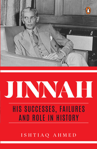 Jinnah: His Successes, Failures and Role in History