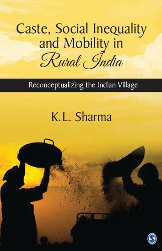 Caste, Social Inequality and Mobility in Rural India