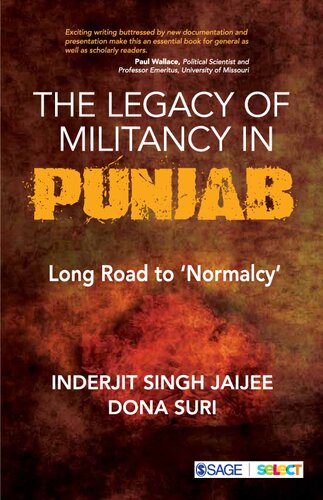 The Legacy of Militancy in Punjab