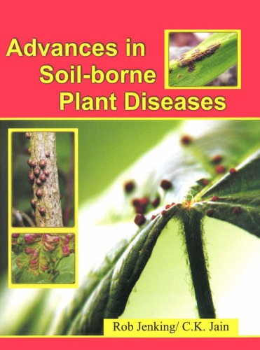 Advances in soil-borne plant diseases