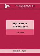 Operators on Hilbert Space