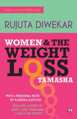 Women &amp; The Weight Loss Tamasha