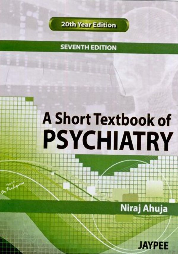 A Short Textbook of Psychiatry