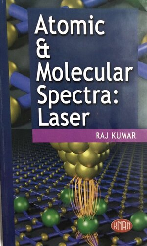 Atomic & Molecular Spectra: Laser