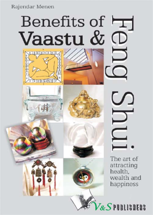 Benefits of Vaastu &amp; Feng Shui