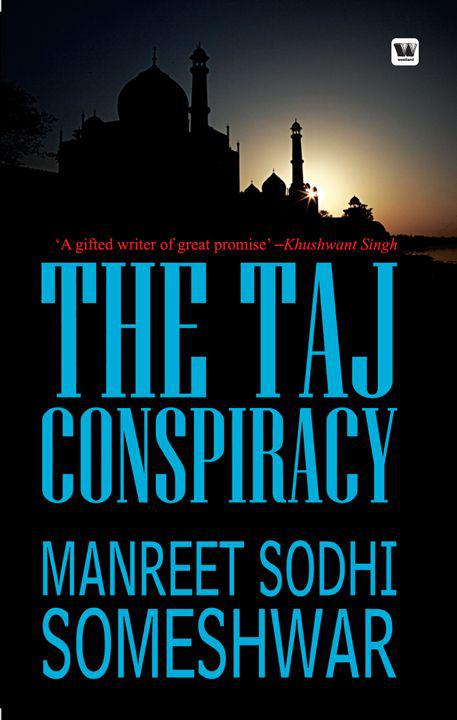 The Taj Conspiracy