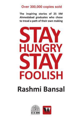 Stay Hungry Stay Foolish